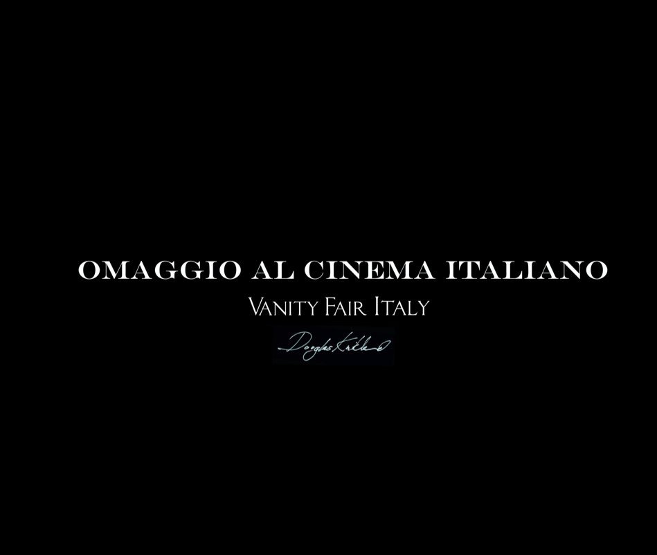 View OMAGGIO AL CINEMA ITALIANO by DOUGLAS KIRKLAND