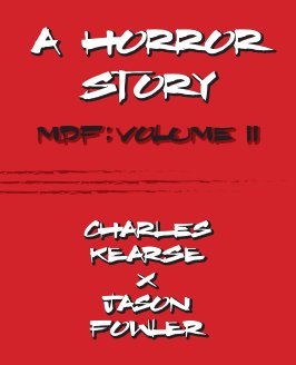 A Horror Story - MDF: Vol. 2 book cover