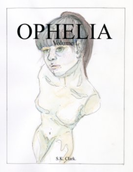Ophelia (Volume I)* book cover