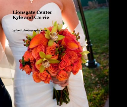 Lionsgate Center Kyle and Carrie book cover