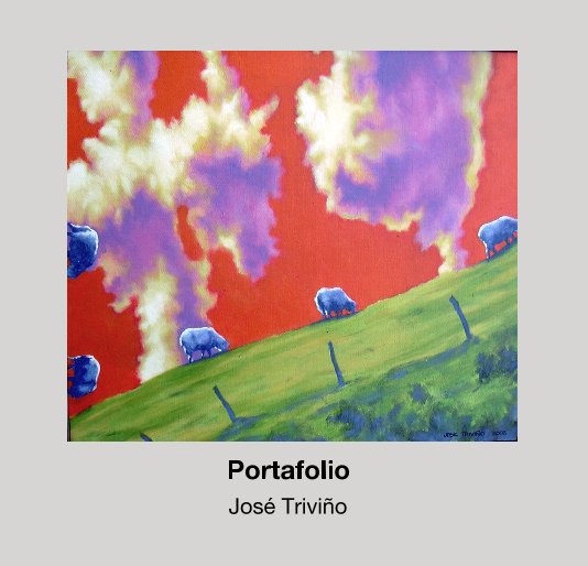 View Portafolio by José Triviño