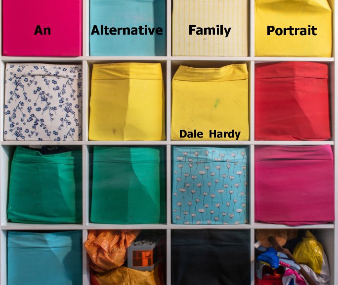 View An Alternative Family Portrait by Dale Hardy