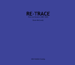 RE-TRACE Post-war Sarajevo 1996 + 2019 book cover