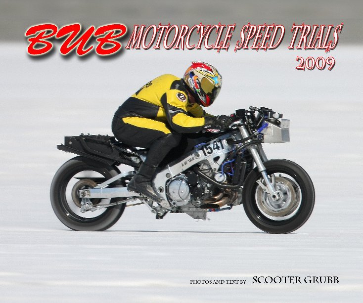 2009 BUB Motorcycle Speed Trials - Horner nach Scooter Grubb anzeigen