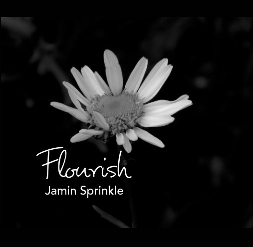 Visualizza Flourish di Jamin Sprinkle