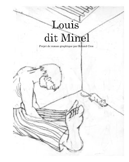Louis dit Minel book cover