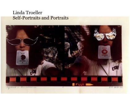 Linda Troeller Self-Portraits and Portraits book cover