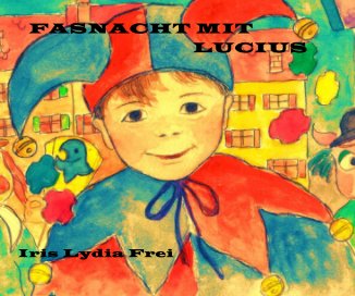FASNACHT MIT LUCIUS book cover