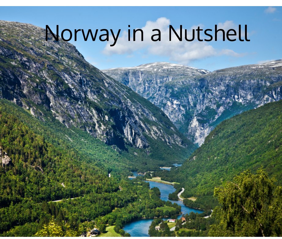 View Norway in a Nutshell by David Schroeder