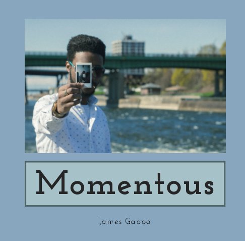 View Momentous by James Gappa