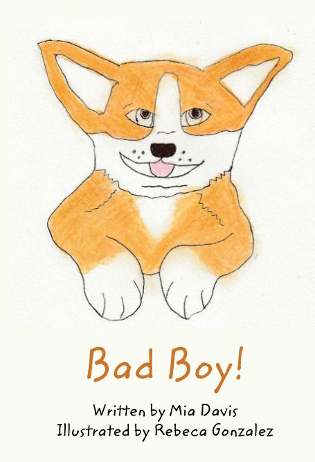 View Bad Boy! by Mia Grace Davis