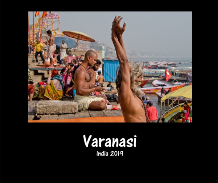 View Varanasi 2019 by Anni de Jong