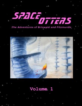 Space Otters - Volume I book cover