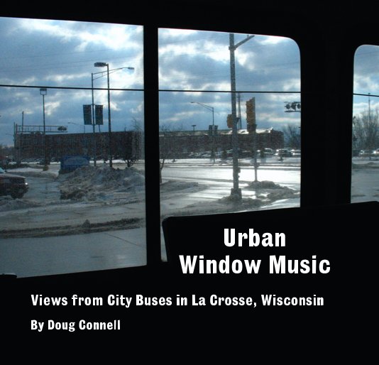View Urban Window Music by Doug Connell
