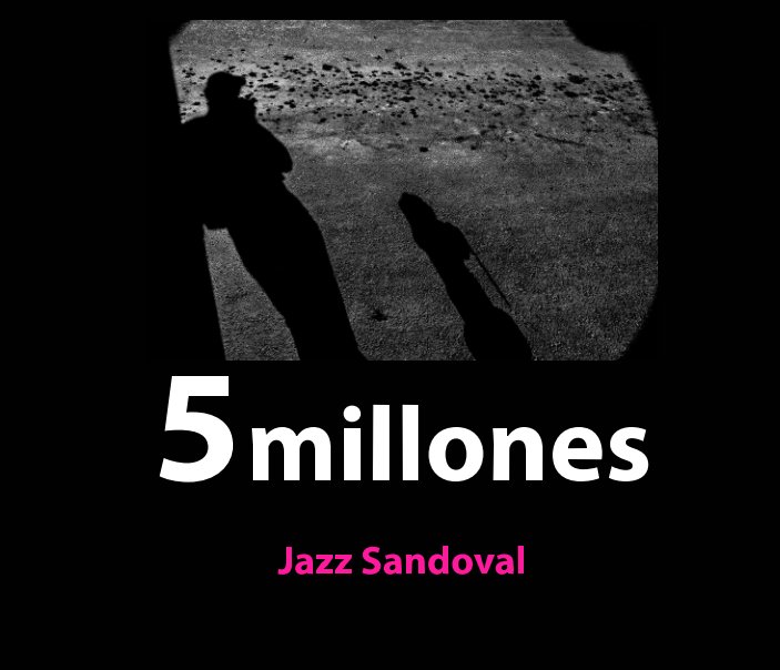 View 5 millones tres by Jazz Sandoval