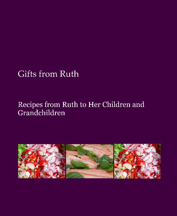 Ver Gifts from Ruth por bfelton
