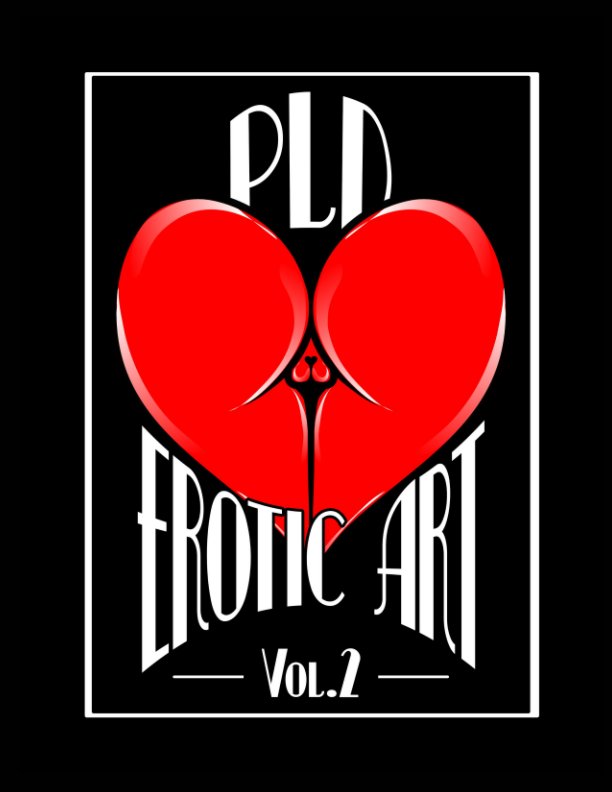 Bekijk PLD's Erotic Art Vol.2 op PLD