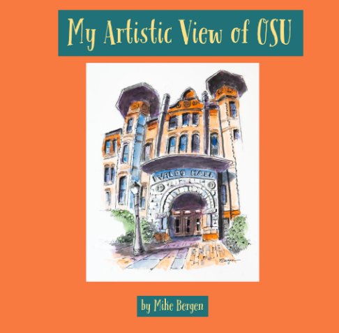 My Artistic View of OSU nach Mike Bergen anzeigen