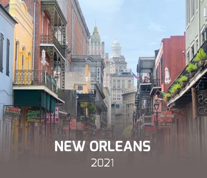 Visualizza New Orleans 2021 di Marzena Lukasiewicz