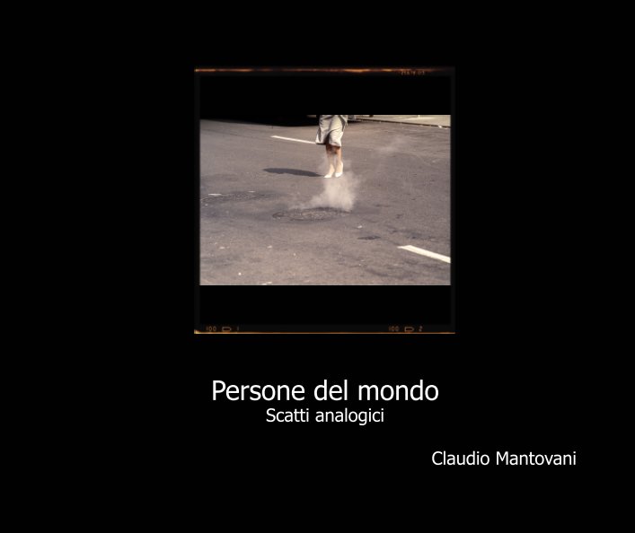 View Persone del mondo by Claudio Mantovani