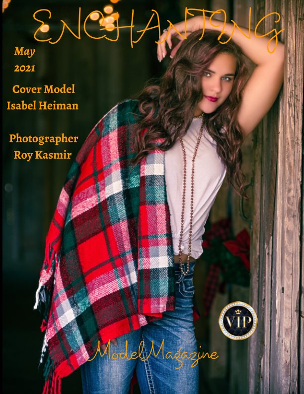 View Enchanting Model Magazine May 2021 by Elizabeth A. Bonnette