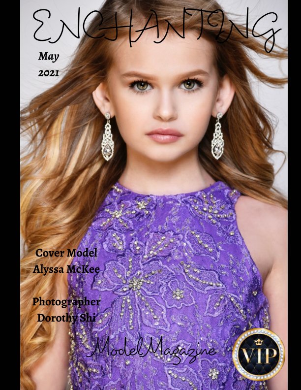 Bekijk Enchanting Model Magazine May 2021 op Elizabeth A. Bonnette