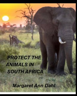 Protect the Animals in South Africa book cover
