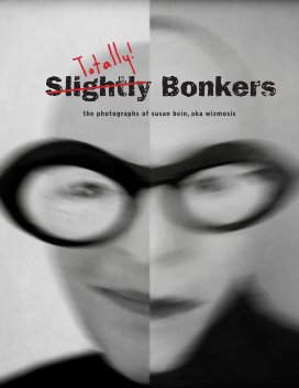 Slightly Totally Bonkers book cover