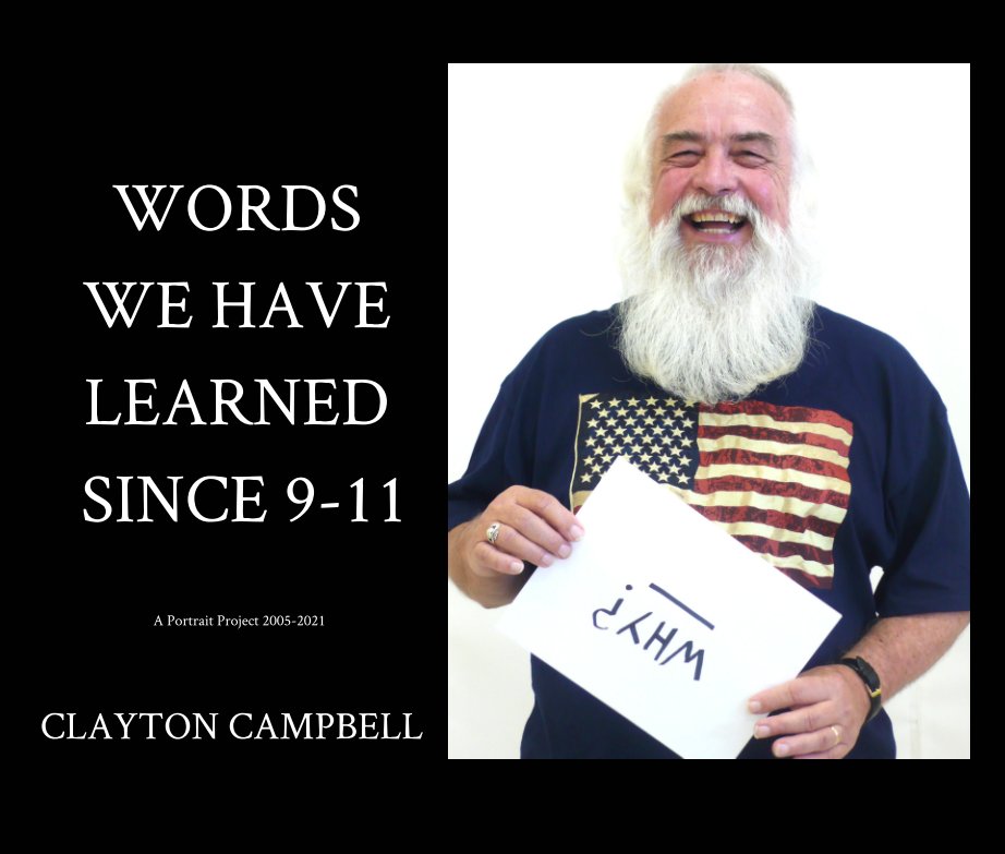 View Words We Have Learned Since 9/11 by Clayton Campbell