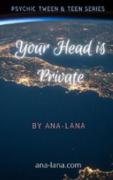 Your Head Is Private book cover