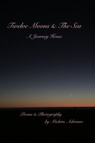 Twelve Moons And The Sea