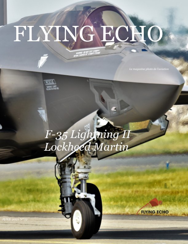 Bekijk Flying Echo Photo Magazine June 2021 N°72 op manuel BELLELI
