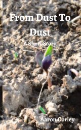 From Dust To Dust book cover