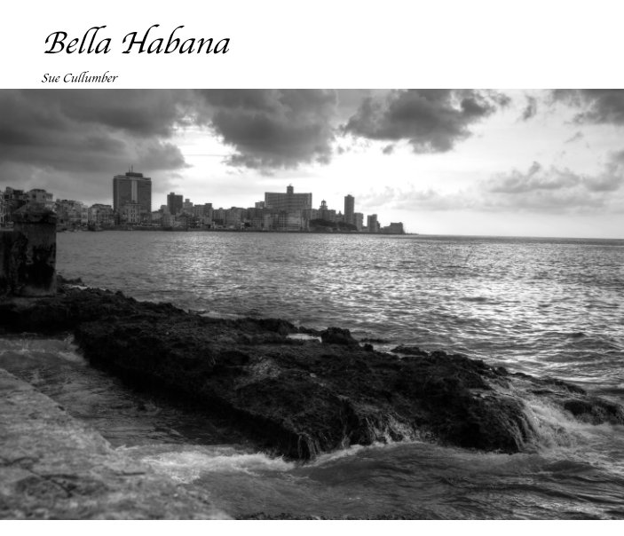 View Bella Habana by Sue Cullumber