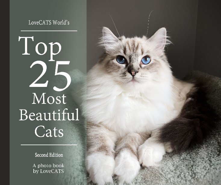 Visualizza Top 25 Most Beautiful Cats -2nd Edition di A photo book by LoveCATS
