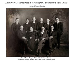 Albert Alvin  Porter Family and  Descendants book cover