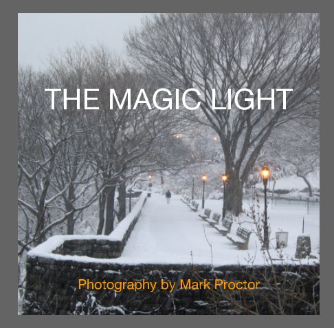 View The Magic Light by Mark Proctor