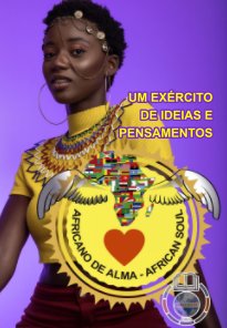 Africano de Alma - Um Exército de Ideias e Pensamentos - Celso Salles book cover