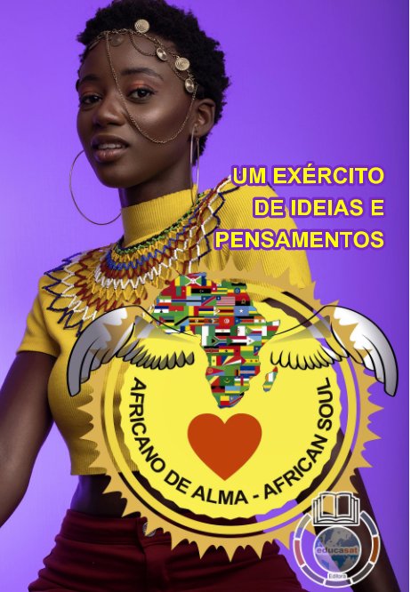 View Africano de Alma - Um Exército de Ideias e Pensamentos - Celso Salles by Celso Salles