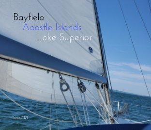Bayfield Wisconsin and the Apostle Islands book cover