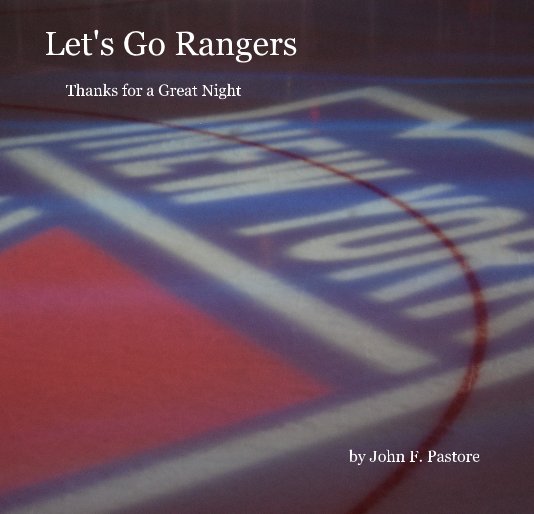 View Let's Go Rangers by John F. Pastore