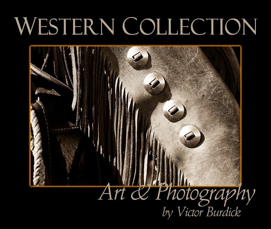 View Western Collection by Victor Burdick