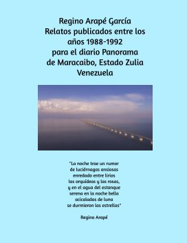 Publicaciones de Regino Arape en el diario Panorama, Maracaibo, Venezuela book cover