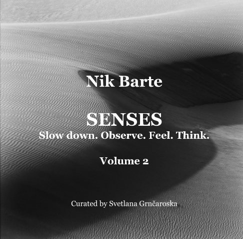 Bekijk SENSES Catalogue Volume 2 op Nik Barte, Svetlana Grnčaroska