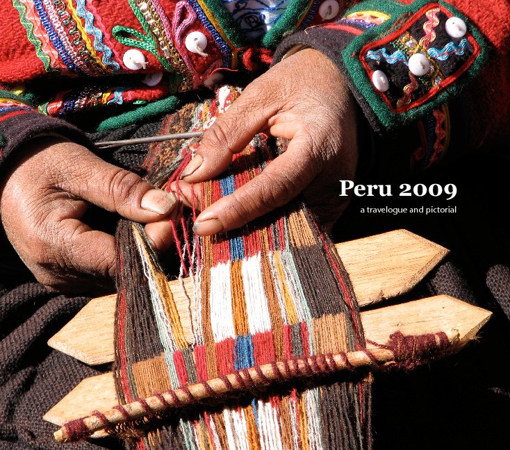 Ver Peru 2009 por Allison and Will