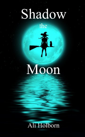 Ver Shadow the Moon por Ali Holborn
