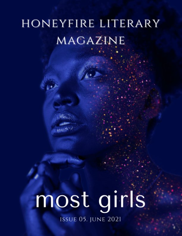 Ver Most Girls por Honeyfire Literary Magazine