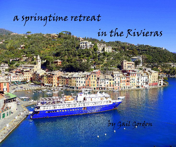 Ver a springtime retreat in the Rivieras por Gail Gordon