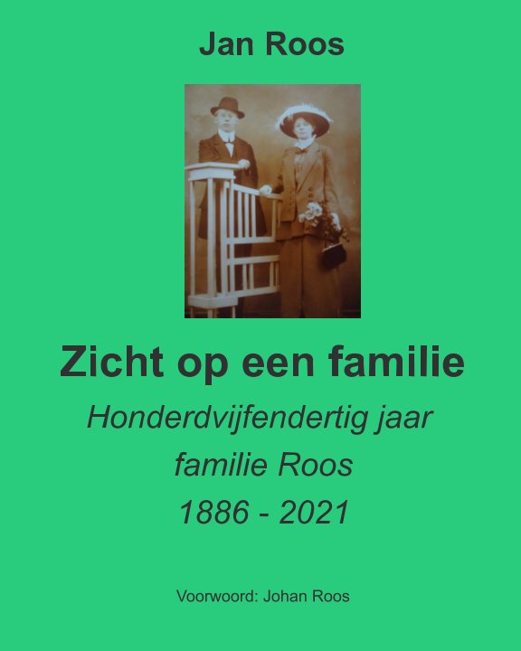 View Zicht op een familie (2) by Jan Roos