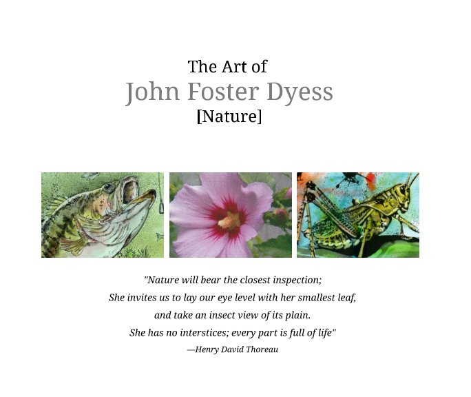 View The Art of John Foster Dyess/Nature by John Dyess, Carolyn Dyess